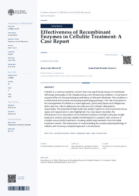 Effectiveness of Recombinant Enzymes in Cellulite Treatment: A Case Report