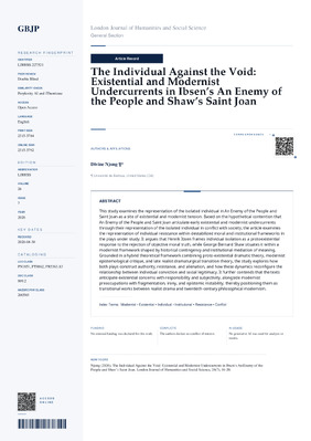 The Individual Against the Void: Existential and Modernist Undercurrents in Ibsen’s An Enemy of the People and Shaw’s Saint Joan