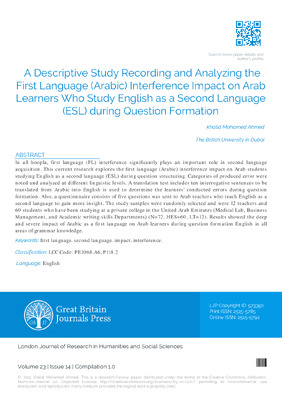 A Descriptive Study Recording and Analyzing the First Language (Arabic) Interference Impact on Arab Learners who Study English as a Second Language (ESL) During Question Formation