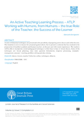 An Active Teaching Learning Process – ATLP Working with Humans, from Humans – the true Role of the Teacher, the success of the Learner