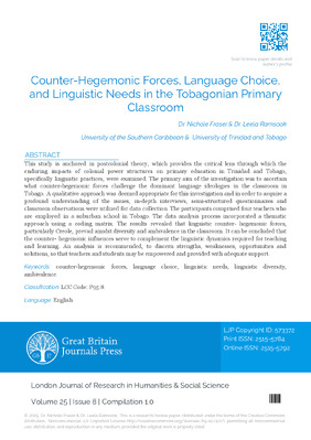 Counter-Hegemonic Forces, Language Choice, and Linguistic Needs in the Tobagonian Primary Classroom