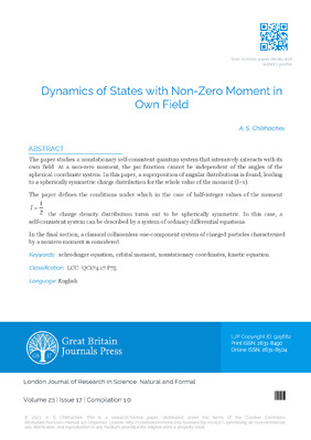 Dynamics of States with Non-Zero Moment in Own Field