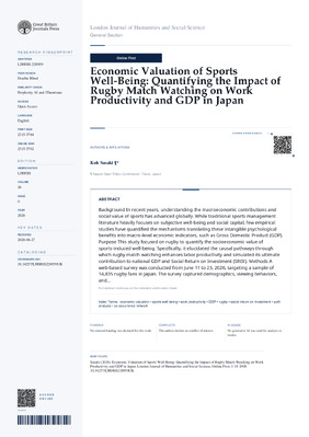 Economic Valuation of Sports Well-Being: Quantifying the Impact of Rugby Match Watching on Work Productivity and GDP in Japan