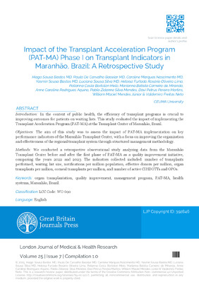 Impact of the Transplant Acceleration Program (PAT-MA) Phase I on Transplant Indicators in Maranhão, Brazil: A Retrospective Study