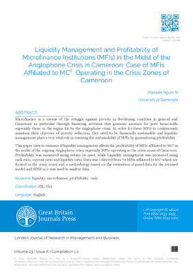 Liquidity Management and Profitability of Microfinance Institutions (MFIS) in the Midst of the Anglophone Crisis in Cameroon: Case of Mfis Affiliated to Mc2 Operating in the Crisis Zones of Cameroon