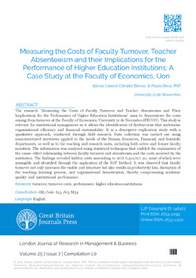 Measuring the Costs of Faculty Turnover, Teacher Absenteeism and their Implications for the Performance of Higher Education Institutions: A Case Study at the Faculty of Economics, Uon