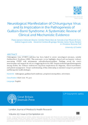 Neurological Manifestation of Chikungunya Virus and its Implication in the Pathogenesis of Guillain-Barré Syndrome: A Systematic Review of Clinical and Mechanistic Evidence