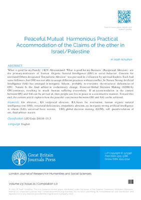 Peaceful Mutual Harmonious Practical Accommodation of the Claims of the OTHER in Israel/Palestine