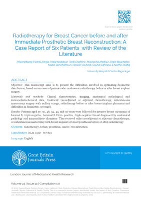 Radiotherapy for Breast Cancer before and after Immediate Prosthetic Breast Reconstruction: A Case Report of Six Patientswith Review of the Literature