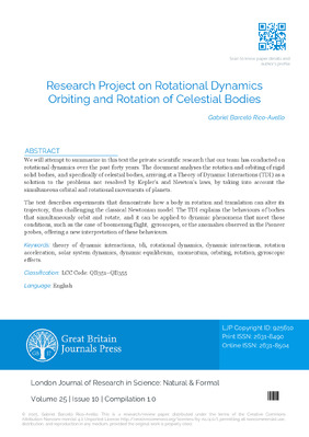Research Project on Rotational Dynamics Orbiting and Rotation of Celestial Bodies