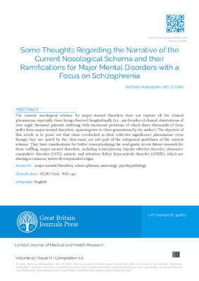 Some Thoughts Regarding the Narrative of the Current Nosological Schema and their Ramifications for Major Mental Disorders with  a Focus on Schizophrenia