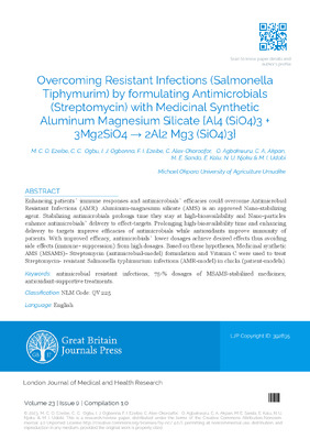 Overcoming Resistant Infections (Salmonella Tiphymurim) by formulating Antimicrobials (Streptomycin) with Medicinal Synthetic Aluminum magnesium silicate {Al4 (SiO4)3 + 3Mg2SiO4 → 2Al2 Mg3 (SiO4)3}.