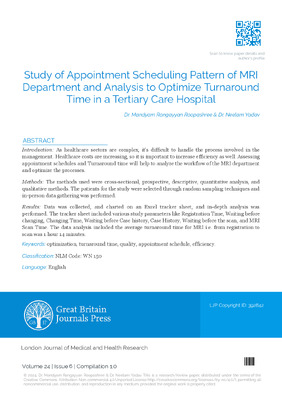 Study of Appointment Scheduling Pattern of MRI Department and Analysis to Optimize Turnaround Time in a Tertiary Care Hospital