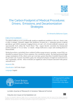 The Carbon Footprint of Medical Procedures: Drivers, Emissions, and Decarbonization Strategies