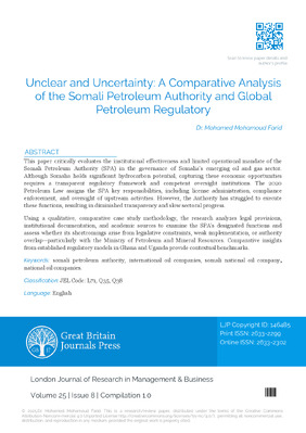 Unclear and Uncertainty: A comparative Analysis of the Somali Petroleum Authority and Global Petroleum Regulatory