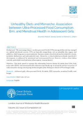 Unhealthy Diets and Menarche: Association between Ultra-Processed Food Consumption, BMI and Menstrual Health in Adolescent Girls
