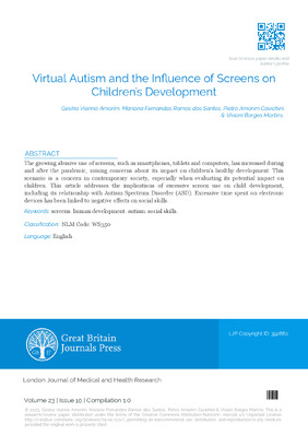 Virtual Autism and the Influence of Screens on Children’s Development