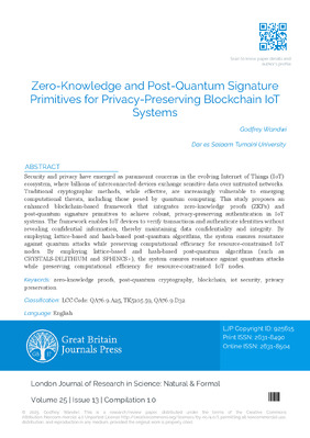 Zero-Knowledge and Post-Quantum Signature Primitives for Privacy-Preserving Blockchain IoT Systems
