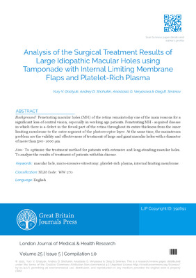 Analysis of the Surgical Treatment Results of Large Idiopathic Macular Holes using Tamponade with Internal Limiting Membrane Flaps and Platelet-Rich Plasma