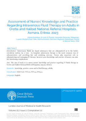 Assessment of Nurses’ Knowledge and Practice Regarding  Intravenous Fluid Therapy on Adults in Orotta and Halibet National Referral Hospitals, Asmara, Eritrea, 2023