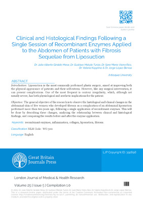Clinical and Histological Findings Following a Single Session of Recombinant Enzymes Applied to the Abdomen of Patients with Fibrosis Sequelae from Liposuction
