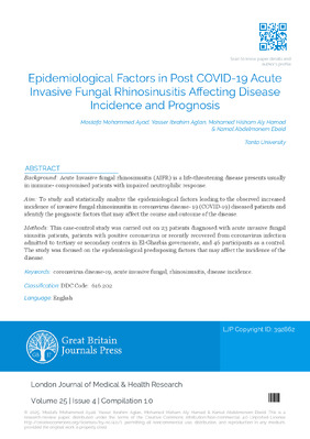 Epidemiological Factors Affecting Post COVID-19 Acute Invasive Fungal Rhino-Sinusitis Incidence and Prognosis