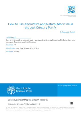 How to use Alternative and Natural Medicine in The 21st Century Part V