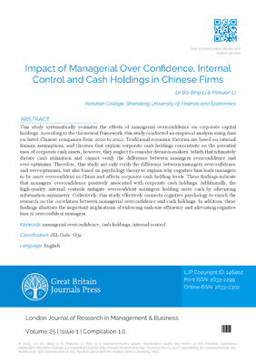 Impact of Managerial Overconfidence, Internal Control and Cash Holdings in Chinese Firms