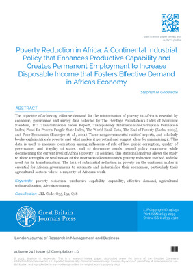 Poverty Reduction in Africa: A Continental Industrial Policy that Enhances Productive Capability and Creates Permanent Employment to Increase Disposable Income that Fosters Effective Demand in Africa’s Economy.