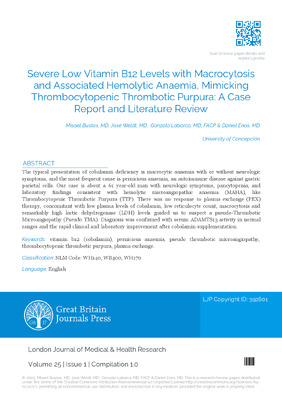 Severe Low Vitamin B12 Levels with Macrocytosis and Associated Hemolytic Anemia, Mimicking Thrombocytopenic Thrombotic Purpura: A Case Report and Literature Review
