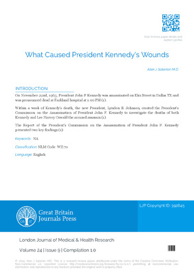 What Caused President Kennedys Wounds.?